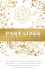 Image for Past Lives Unveiled