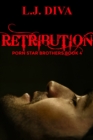 Image for Retribution (Porn Star Brothers Book 4)