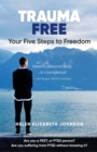 Image for Trauma Free : Your Five Steps to Freedom