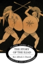 Image for The Story of the Iliad