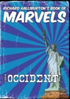 Image for Richard Halliburton&#39;s Book Of Marvels : The Occident