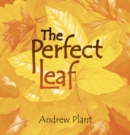 Image for The Perfect Leaf
