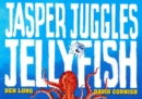 Image for Jasper juggles jellyfish