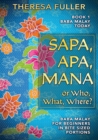 Image for Sapa, Apa, Mana or Who, What, Where