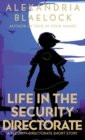 Image for Life in the Security Directorate
