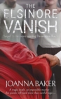 Image for The Elsinore Vanish : A Three Villages Murder Mystery