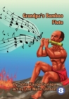 Image for Grandpa&#39;s Bamboo Flute