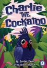 Image for Charlie The Cockatoo