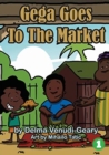 Image for Gega Goes To The Market