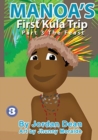 Image for Manoa&#39;s First Kula Trip [Part III] - The Feast