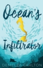 Image for Ocean&#39;s Infiltrator