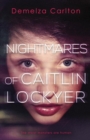 Image for Nightmares of Caitlin Lockyer