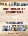 Image for Our Forgotten Volunteers