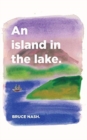 Image for An Island in the lake