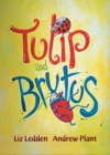 Image for Tulip and Brutus