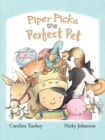 Image for Piper Picks the Perfect Pet