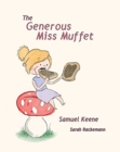 Image for The Generous Miss Muffet