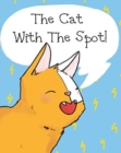 Image for The Cat With The Spot!