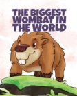 Image for The Biggest Wombat in the World