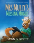 Image for Mrs Mully&#39;s Missing Moggy