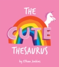 Image for The cute thesaurus
