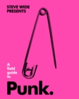 Image for A Field Guide to Punk