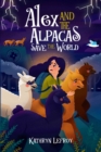 Image for Alex and the alpacas save the world