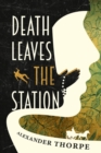 Image for Death Leaves the Station