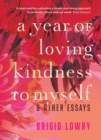 Image for Year of Loving Kindness to Myself