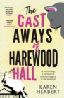 Image for The Cast Aways of Harewood Hall
