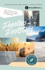 Image for Fearless Footsteps : True Stories That Capture the Spirit of Adventure