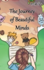 Image for The Journey of Beautiful Minds