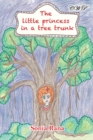 Image for The Little Princess in a Tree Trunk