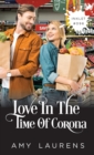 Image for Love In The Time Of Corona