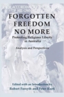 Image for Forgotten Freedom No More - Protecting Religious Liberty in Australia