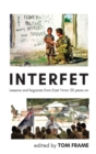Image for Interfet : Lessons and legacies from East Timor 20 years on