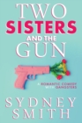 Image for Two Sisters And The Gun