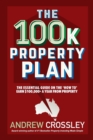 Image for The 100K Property Plan