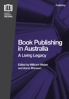 Image for Book Publishing in Australia : A Living Legacy