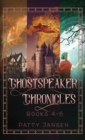 Image for Ghostspeaker Chronicles Books 4-6