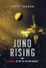 Image for Juno Rising : An ISF-Allion Novel