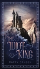 Image for The Idiot King