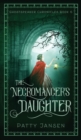 Image for The Necromancer&#39;s Daughter