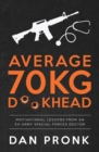 Image for Average 70kg Dickhead
