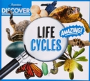 Image for Australian Geographic Discover: Life Cycle