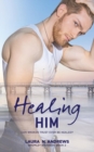Image for Healing Him