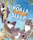 Image for The Koala Who Couldn&#39;t Sleep