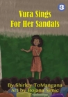 Image for Vura Sings for Her Sandals