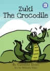 Image for Zuki the Crocodile