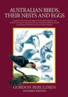 Image for Australian Birds, their Nests and Eggs : A Guide to the Nests and Eggs of Australian Birds That are Known to Breed in Australia and on Australian Offshore Islands